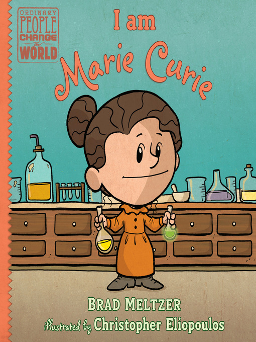 Title details for I Am Marie Curie by Brad Meltzer - Wait list
